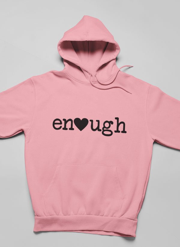 Enough Hoodie - CAMARABUSSINES